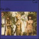The Slits, Cut The Slits, Cut