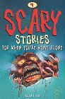 Scary Stories for When You're Home Alone