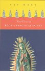 Aunt Carmen's Book of Practical Saints by Pat Mora
