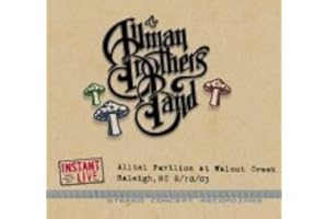 Instant Live: Alltel Pavilion at Walnut Creek, 8/10/03