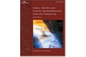 Wills, Trusts and Estate Administration for the Paralegal (The West Legal Studies Series)