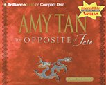 The Opposite of Fate: A Book of Musings (Brilliance Audio on Compact Disc) by Amy Tan