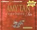 The Opposite of Fate: A Book of Musings (Brilliance Audio on Compact Disc) by Amy Tan