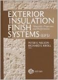 Exterior Insulation Finish Systems (EIFS): Materials, Properties and Performance: v. 1269 (Special Testing Publications)