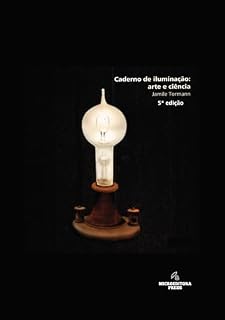 Livro Caderno de iluminação: arte e ciência