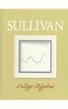 College Algebra (with MyMathLab and Stickers Package), Sullivan, Michael, 0321747070