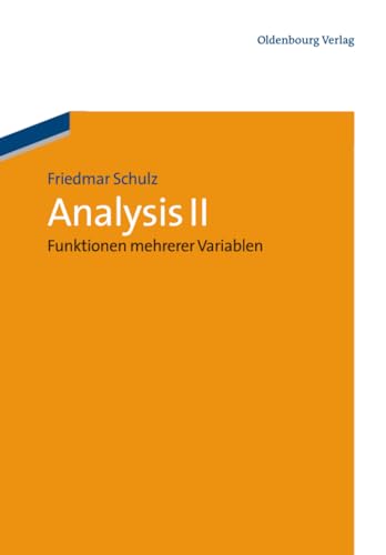 Analysis II: Funktionen mehrerer Variablen (German Edition)