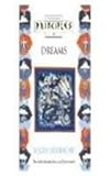 Image de Dreams: The Only Introduction You'll Ever Need (Principles of)