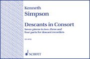 Schott Descants in Consort Schott Series Softcover by Kenneth Simpson