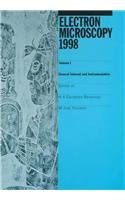 Electron Microscopy 1998: Proceedings of the 14th International Congress on Electron Microscopy, Cancun, Mexico, August 31-September 4 1998