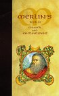 "Merlin's Book of Magick and Enchantment" av Nevill Drury