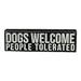 "Dogs Welcome"... Hanging or Standing Décor Wood Box Sign for the Home Bar - Office - Desk, Wall or Tabletop Display. 10" x 3".