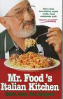 Mr. Food's Italian Kitchen Mr. Food's Italian Kitchen