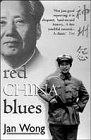 Red China Blues 0868246921 Book Cover