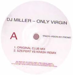 DJ Miller / Only Virgin