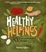 Healthy Helpings: 800 Fast and Fabulous Recipes for the Kosher (or Not) Cook by Norene Gilletz