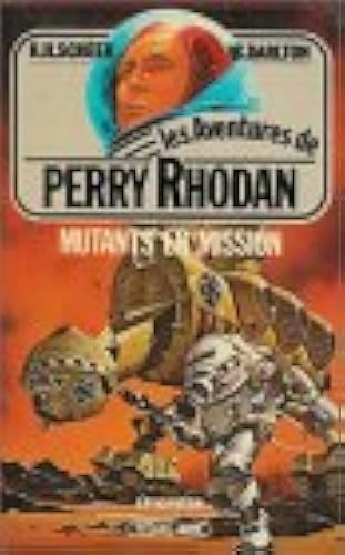 Download Les aventures de Perry Rhodan : Mutants en mission : Anticipation fleuve noir n° 385 / 14 PDF