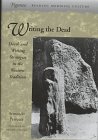 Writing the Dead : Death and Writing Strategies in the Western Tradition, Petrucci, Armando, 0804728593