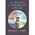 Roots Of American Order