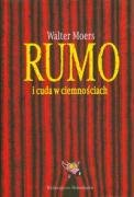 Rumo i cuda w ciemnościach