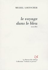 Le  voyage dans le bleu