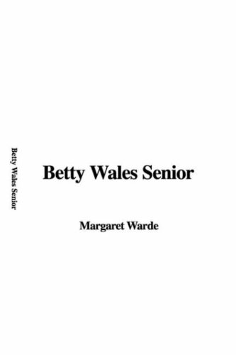 Betty Wales Senior