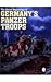 The Secret Beginnings of Germanys Panzer Troops: (Schiffer Military History Book) by