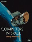 Computers in Space: Journeys With Nasa by 