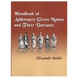 Handbook of Ashkenazic Given Names and Their Variants (English and Yiddish Edition)