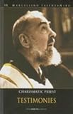 Charismatic Priest Testimonies [The "Padre" Saint Pio of Pietrelcina]