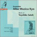 Alba - Works Of Toyohiko Satoh, Vol. 2: Hommage A Weiss / Impromptu Elegiac / Tawamure Uta - Zortam Music