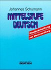 Mittelstufe Deutsch: Lehrbuch 3885323656 Book Cover