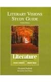 Literary Visions Study Guide for Literature : An Introduction to Reading and Writing, Penfield, Elizabeth, 0205060293