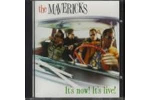 It's Now! It's Live! Extra tracks, Import, Live Edition by Mavericks (1998) Audio CD