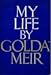 My Life By Golda Meir