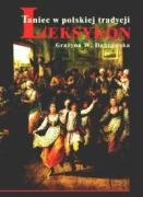 Taniec W Polskiej Tradycji: Leksykon (Polish Edition)