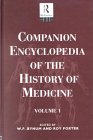 Companion Encyclopedia of the History of Medicine, , 0415047714
