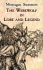 "The Werewolf in Lore and Legend" av Montague Summers