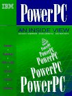 Powerpc: An Inside View by 