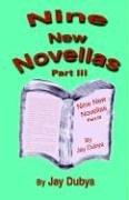 Nine New Novellas, Part III