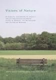 Image de Visions of Nature: A scientific exploration of people's implicit philosophies regarding nature in Germany, the Netherlands and the United Kingdom (Kul