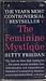 The Feminine Mystique