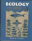 Ecology : Theories and Applications, Stiling, Peter D., 0132219395