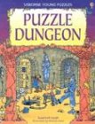 Puzzle Dungeon (Usborne Young Puzzles)