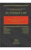Image de 5: EU Energy Law Volume V, EU Energy Law & Policy Yearbook 2010: The Priorities of the New Commission