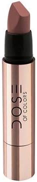 Dose Of Colors Lip It Up Satin Lipstick Mocha (rosy taupe), pack of 1