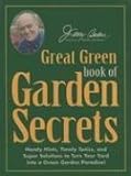 Jerry Baker's Great Green Book of Garden Secrets by 