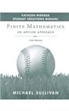 Finite Mathematics : An Applied Approach 10th Edition Binder Ready Version with Binder and Student Solutions Manual Set, Sullivan, Michael, 0470287527
