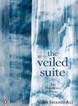 The Veiled Suite - the collected poems