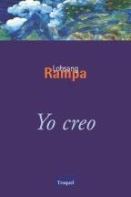 Yo Creo (Spanish Edition) - Rampa, Lobsang